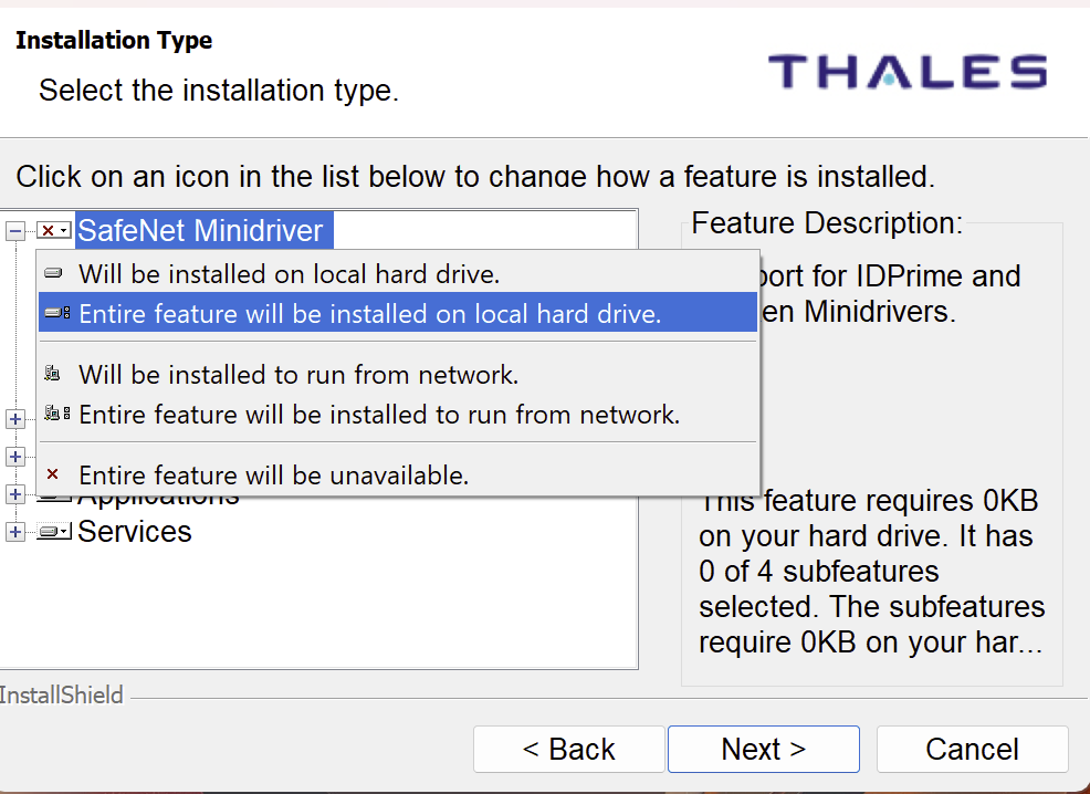 Entire feature will be installed on local hard drive